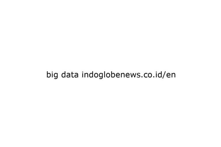 big-data-indoglobenews-co-id-en