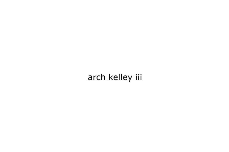 arch kelley iii