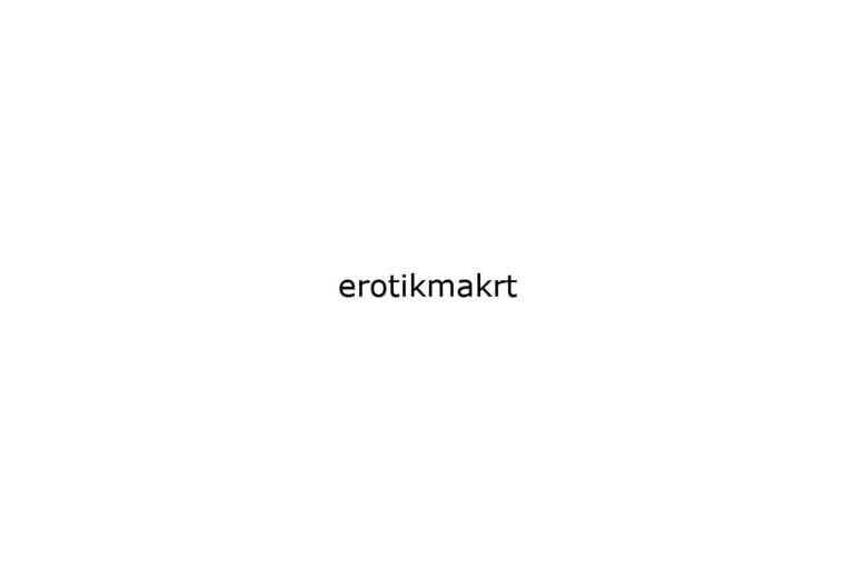 erotikmakrt