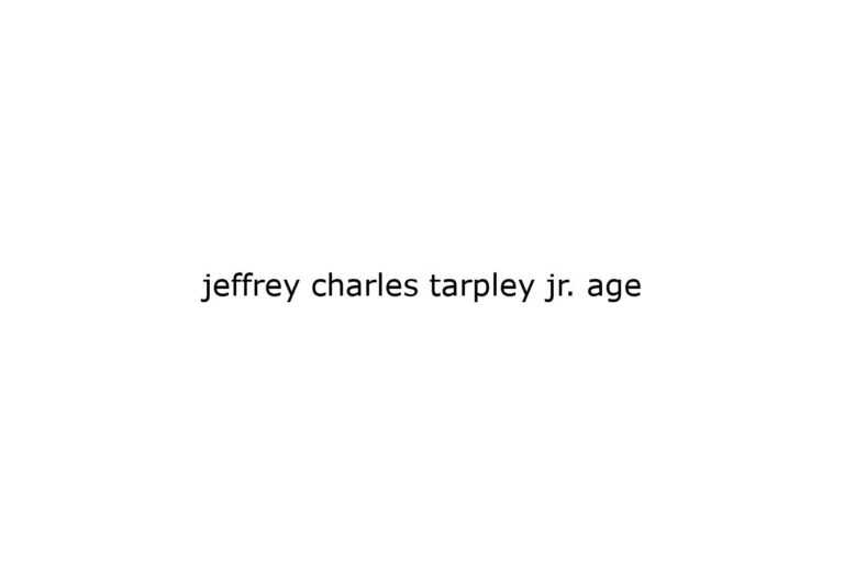 jeffrey charles tarpley jr age