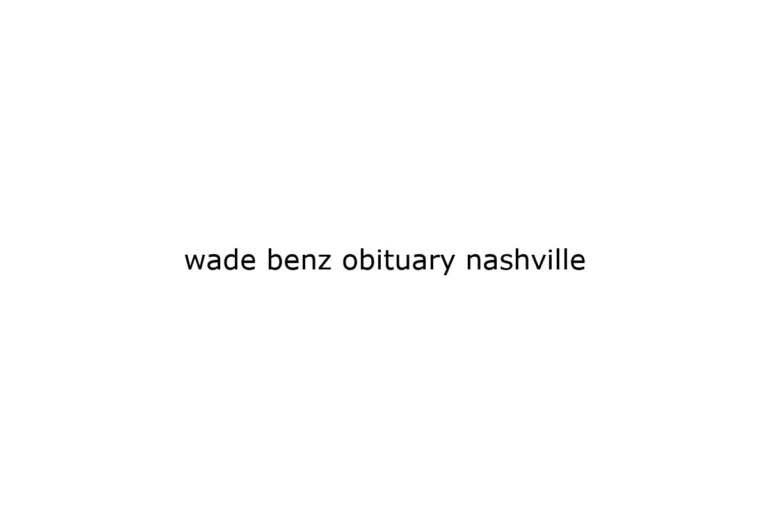 wade benz obituary nashville