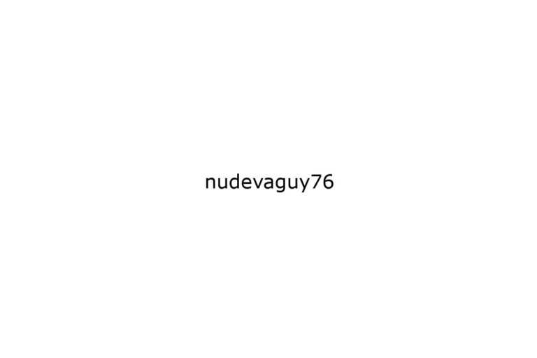 nudevaguy76