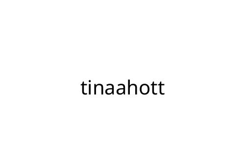 tinaahott