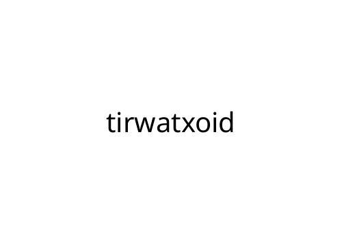 tirwatxoid