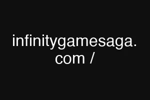 infinitygamesaga. com /